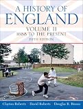 History of England, A, Volume 2 (1688 to the Present): 2