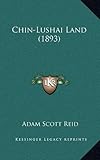 Chin-Lushai Land (1893)