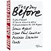 The day before - Le jour d'avant