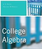 College Algebra By J. S. Ratti, Marcus S. McWaters