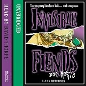 Invisible Fiends – Doc Mortis | [Barry Hutchison]