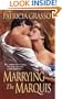 Marrying The Marquis (Flambeau Sisters)