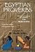 Egyptian Proverbs