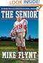 The Senior: My Amazing Year as a 59-Year-Old College Football Linebacker