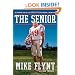 The Senior: My Amazing Year as a 59-Year-Old College Football Linebacker