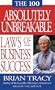 The 100 Absolutely Unbreakable Laws of Business Success (Audio)