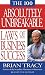 The 100 Absolutely Unbreakable Laws of Business Success (Audio)