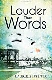 Louder Than Words