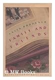 Family and Friends (0394546164) by Brookner, Anita