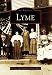 Lyme (NH) (Images of America)