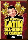 Paul Rodriguezs Latin All Stars of Comedy