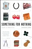 Something for Nothing: Luck in America