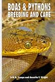 Boas and Pythons Breeding and Care
