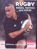 Rugby Skills, Tactics and Rules