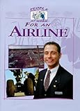People at work for an airline