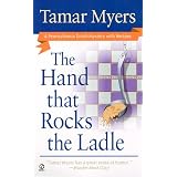 The Hand That Rocks the Ladle (Pennsylvania Dutch Mystery)