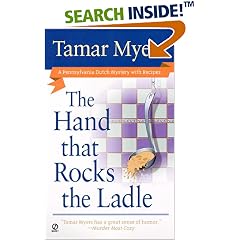The Hand That Rocks the Ladle (Pennsylvania Dutch Mysteries with Recipes)