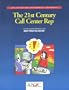 The 21st Century Call Center Representative
