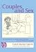 Couples and Sex: An Introduction to Relationship Dynamics and Psychosexual Concepts