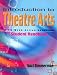 Introduction to Theatre Arts: A 36-Week Action Handbook