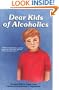 Dear Kids of Alcoholics . . .