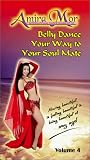 Belly Dance Your Way to Your Soul Mate [VHS]