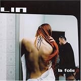 Revue Lin  / La Folie