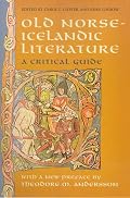 Old Norse-Icelandic Literature: A Critical Guide (MART: The Medieval Academy Reprints for Teaching)