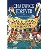 Chadwick Forever