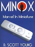 Minox: Marvel in Minature