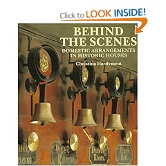 Behind the Scenes: Domestic Arrangements in Historic Houses