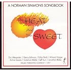 The Heat and The Sweet by