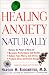 Healing Anxiety Naturally