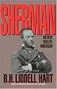 Sherman: Soldier, Realist, American