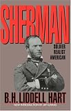 Sherman: Soldier, Realist, American