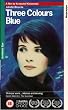 Three Colours Blue [VHS]