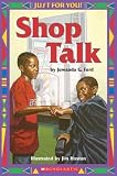 Just For You! Shop Talk