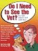 Do I Need to See the Vet : For Both Puppies and Adult Dogs