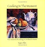  : Cooking in the Moment