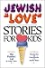 Jewish Love Stories for Kids