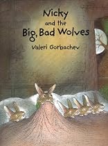 Nicky and the Big, Bad Wolves (North-South Paperback)