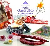 Petits objets d�co en p�te polym�re