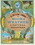 The Old Farmer's Almanac Book of Weather and: Natural Disasters