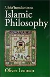 A Brief Introduction to Islamic Philosophy