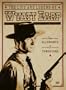 The Life and Legend of Wyatt Earp - From Ellsworth to Tombstone