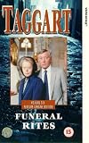 Taggart - Volume. 6 - Funeral Rites [VHS] VHS