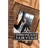 Someone Else's Fairytale