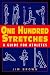 One Hundred Stretches: Head-to-Toe Stretches for Exercise and Sport