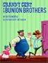 Granny Gert and the Bunion Brothers