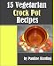 Books : 15 Vegetarian Crock Pot Recipes